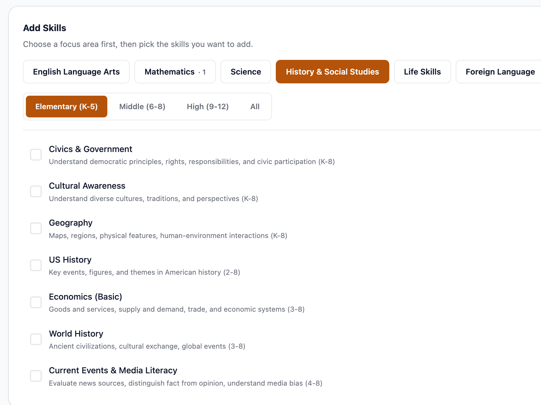 Add Skills: focus areas across English Language Arts, Mathematics, Science, History and Social Studies, Life Skills and Foreign Language, with History selected and Elementary skills listed.
